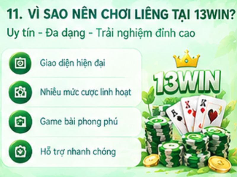 Vì sao nên khám phá Liêng tại Game bài 13WIN